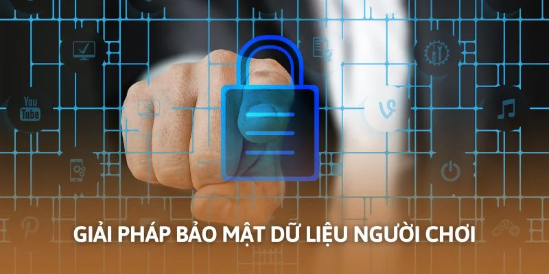 Giải pháp bảo mật dữ liệu người chơi